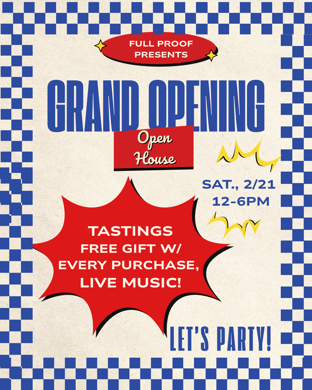 GRAND OPENING OPEN HOUSE