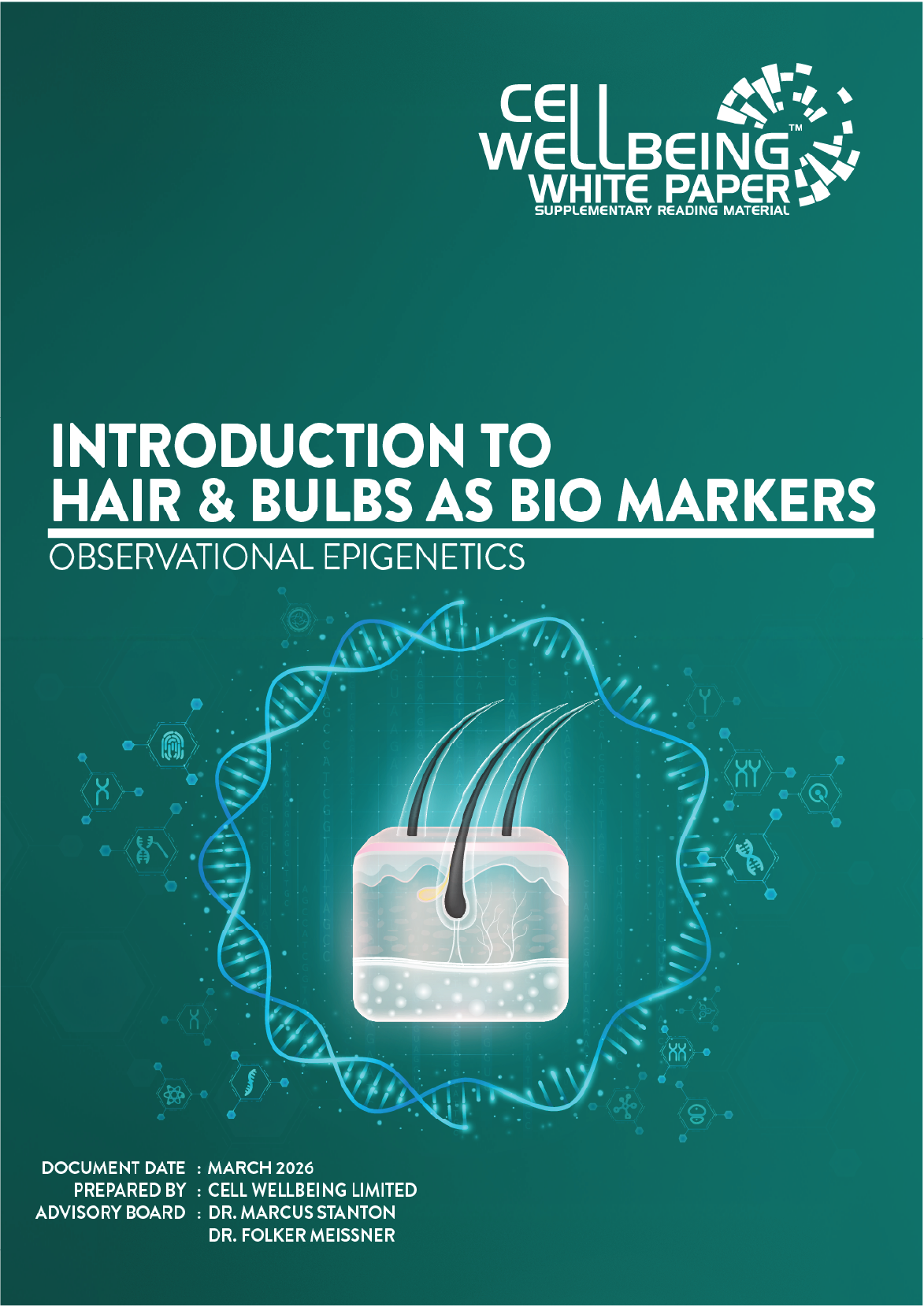 Cover of a book titled 'Introduction to Hair & Bulbs as Bio Markers: Observational Epigenetics', published by Cell Wellbeing Limited, with a digital illustration of hair follicles and DNA strands.