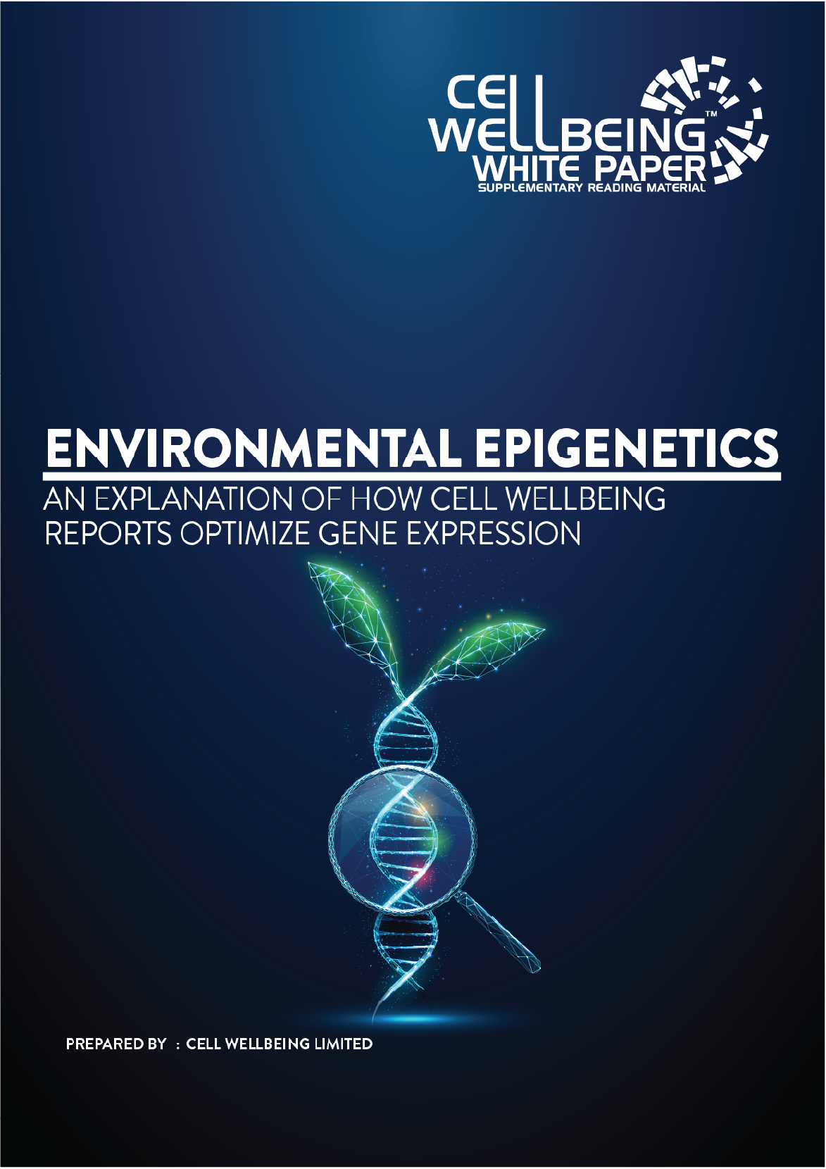 Cover page of a publication titled 'Environmental Epigenetics: An Explanation of How Cell Wellbeing Reports Optimize Gene Expression,' featuring a digital illustration of a DNA double helix with leaves sprouting from it, and text indicating it is a supplementary reading material prepared by Cell Wellbeing Limited.