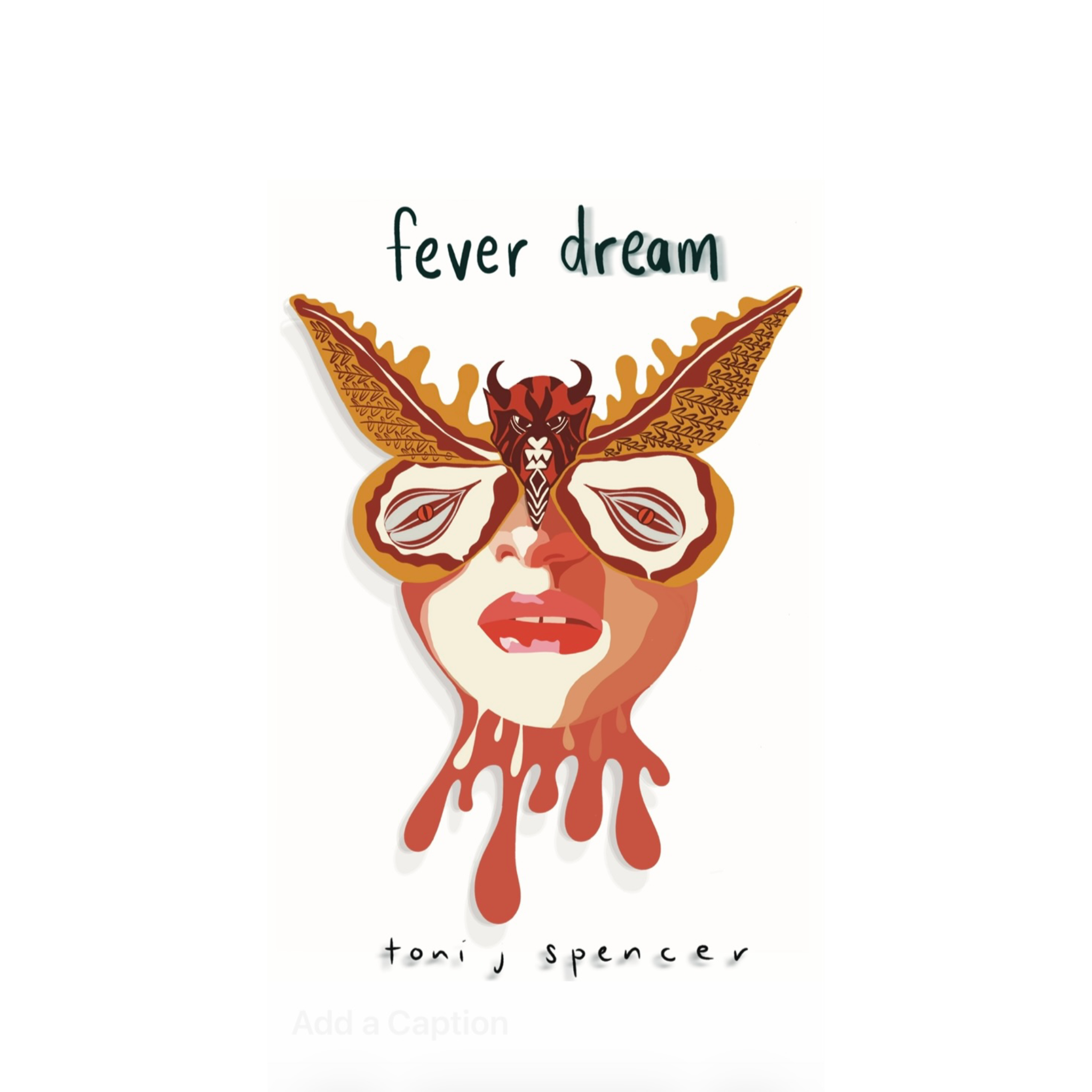fever dream - coming soon