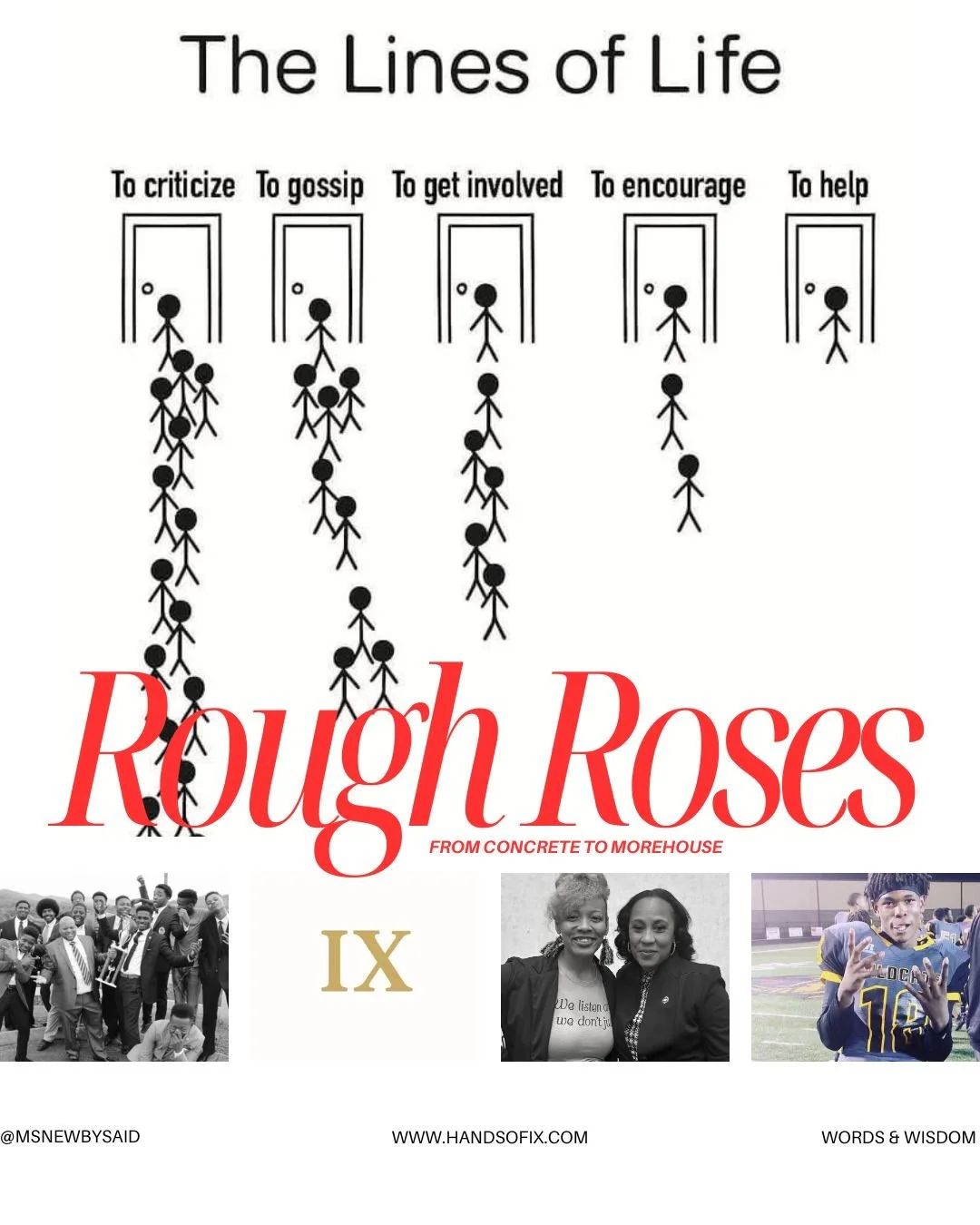 Rough Roses: From Concrete to Morehouse