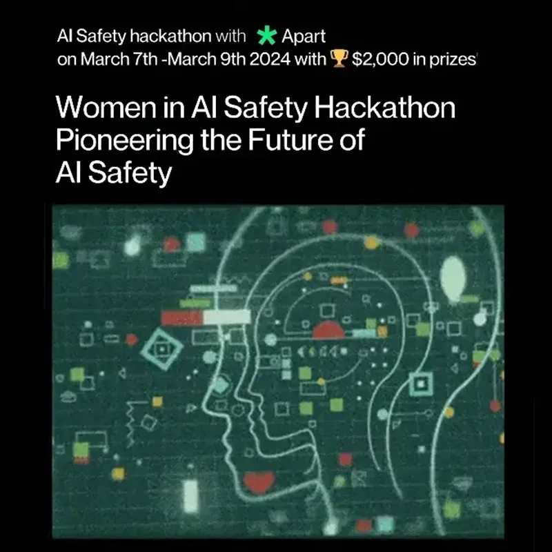Women in AI Safety Hackathon