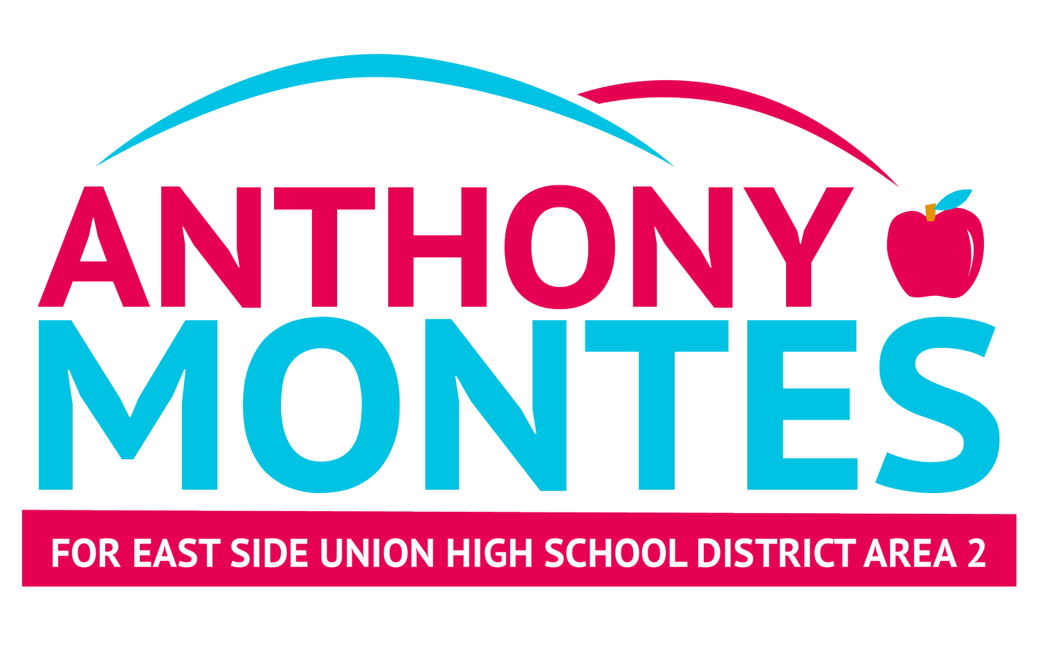 Anthony Montes for ESUHSD Board 2026