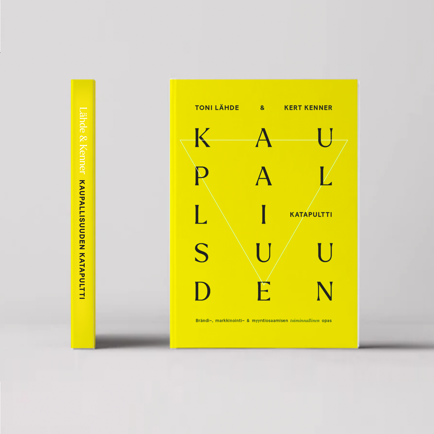Kaupaluiden Katapultti -kirja nyt myynnissä verkossa, tilaa heti. Teoksek kirjoittajat: Toni Lähde ja Kert Kenner.
