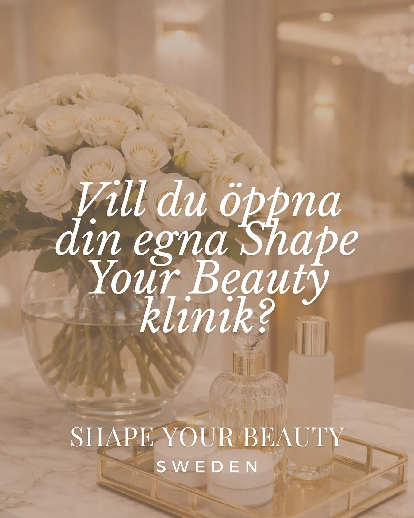 Dr&ouml;mmer du om att driva din egen sk&ouml;nhetsklinik &ndash; med tryggheten i ett etablerat varum&auml;rke?

Shape Your Beauty Sweden &ouml;ppnar nu upp m&ouml;jligheten f&ouml;r dig som &auml;r legitimerad sjuksk&ouml;terska, tandl&auml;kare el