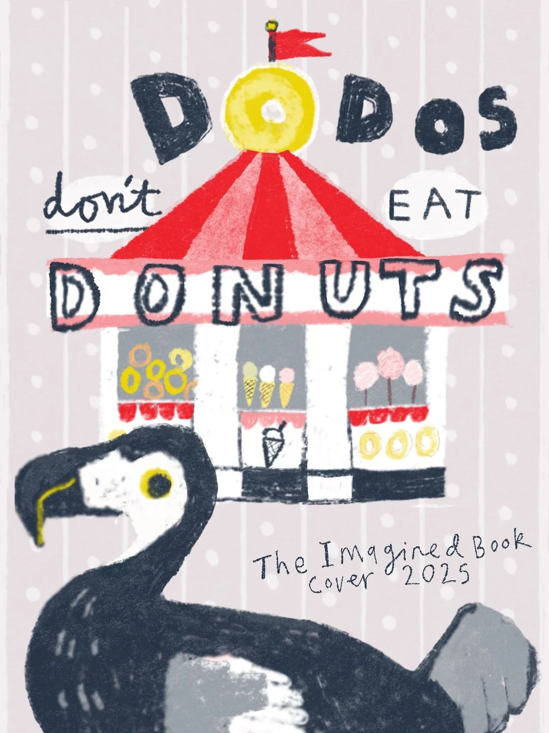 Dodo's Don't Eat Donuts - Imagined book cover challenge illustration