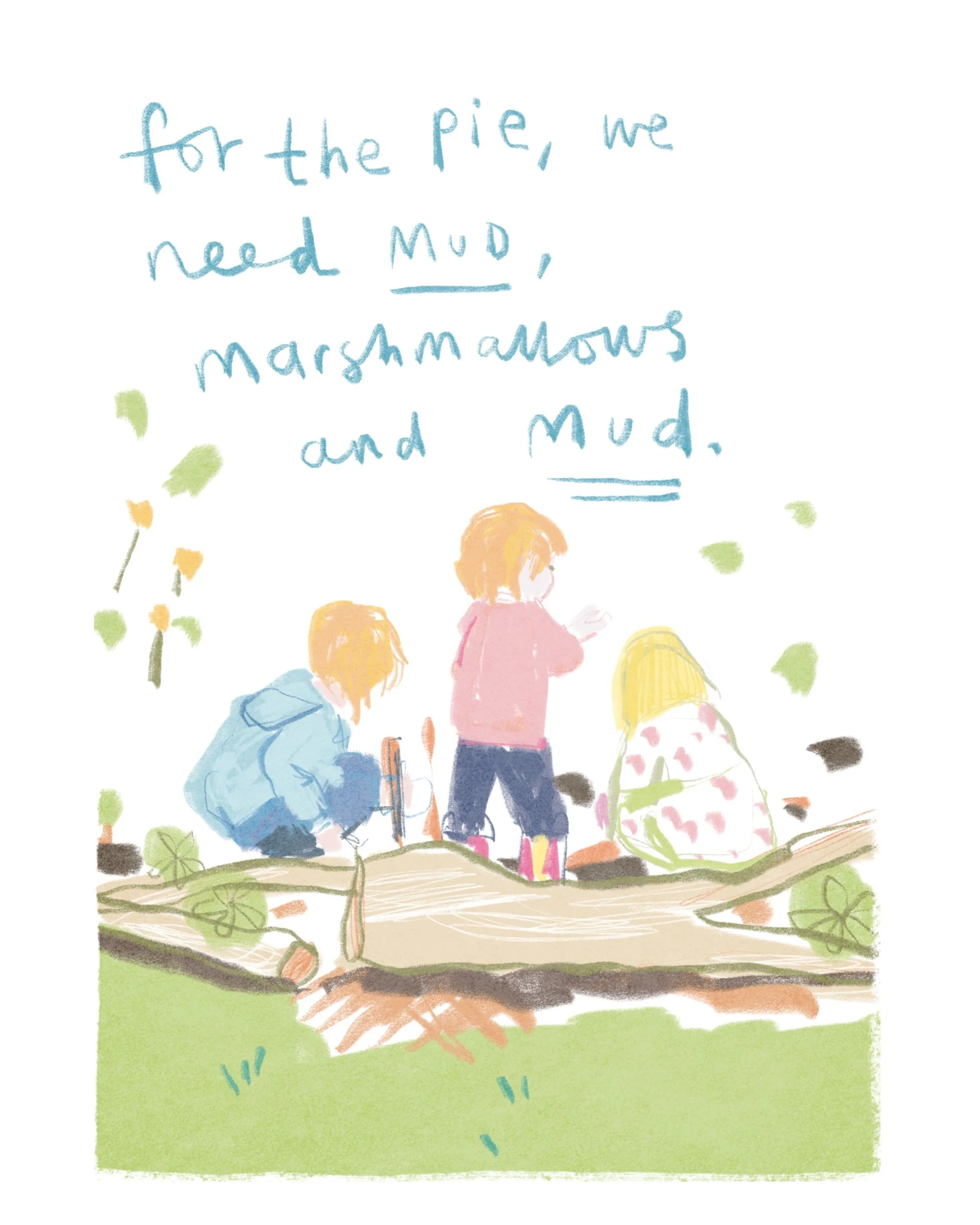 Mud Pies. For the pie, we need mud, marshmallows and mud. Three children playing in the garden.