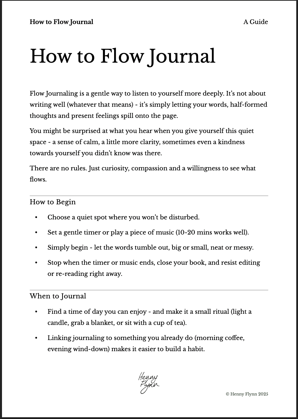 Page from a guide titled "How to Flow Journal" providing instructions on practicing mindful journaling, including how to begin and when to journal, with a signature of Henny Flynn.