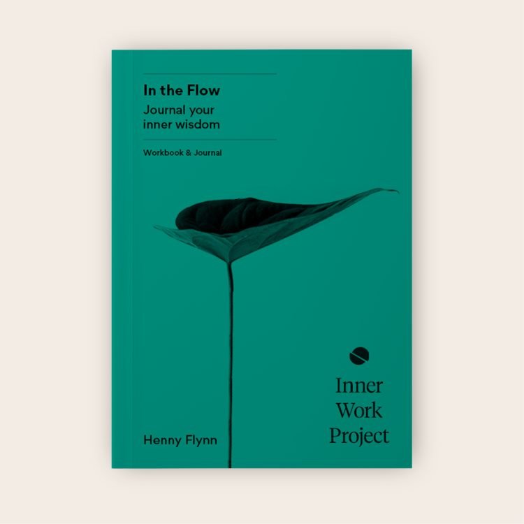 A teal-colored book cover titled "In the Flow" with a subtitle "Journal your inner wisdom," and a leaf illustration resembling a heart, with the author Henny Flynn's name and the series title "Inner Work Project."