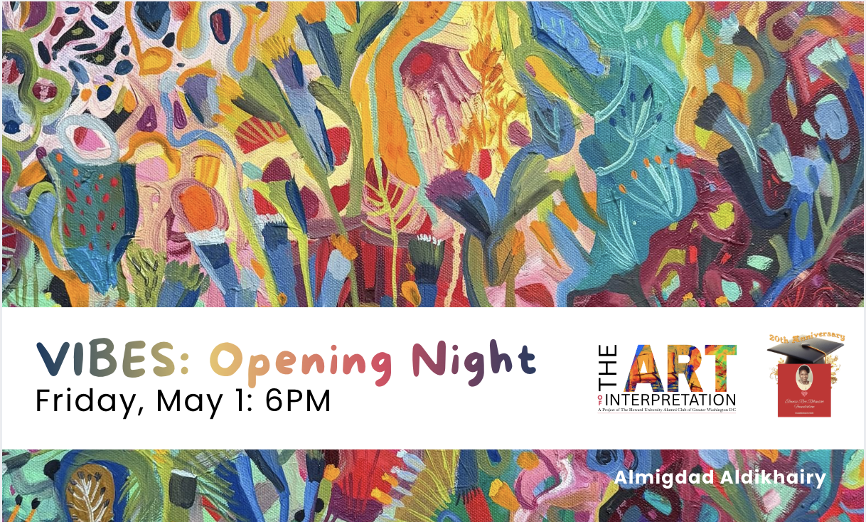 VIBES Art Exhibit — Opening Night Reception