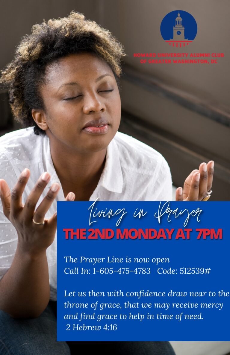 A woman praying with closed eyes and hands raised, sitting near a window. The image includes a logo of Howard University Alumni Club of Greater Washington, DC, and text about a prayer meeting happening on the second Monday at 7 PM, with a phone number and a Bible verse from Hebrews 4:16.