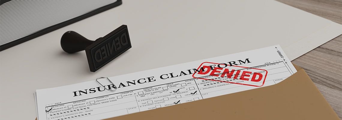 What Do You Do When a Health Insurance Company Denies Your Claim?