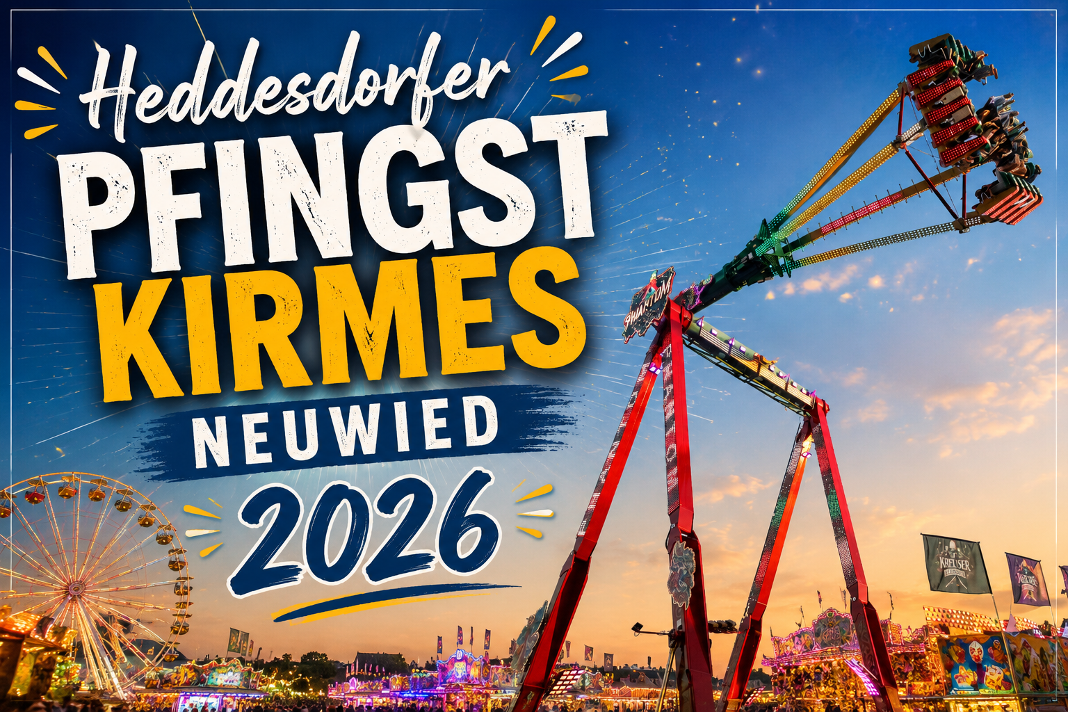 Heddesdorfer Pfingstkirmes Neuwied 2026
