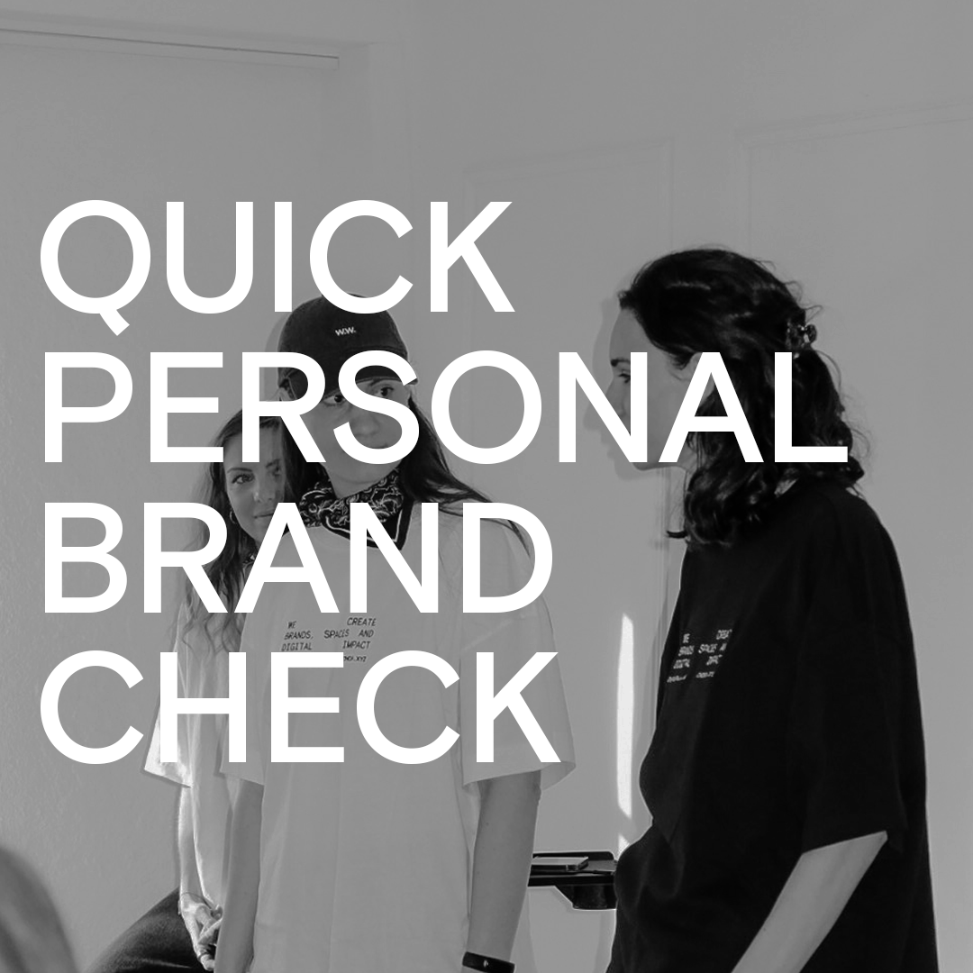 QUICK PERSONAL BRAND CHECK