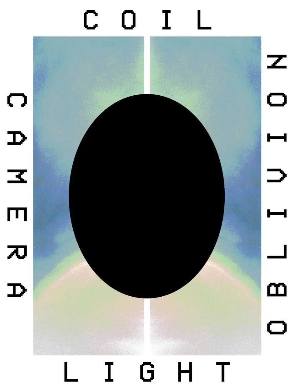 Coil: Camera Light Oblivion