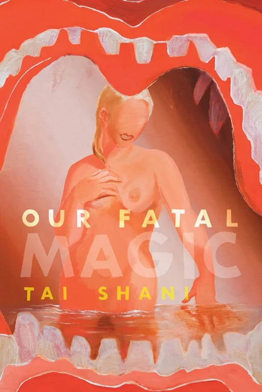 Our Fatal Magic