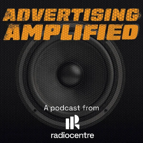 Poster for the 'Advertising Amplified' podcast featuring a large speaker and the Radiocentre logo.