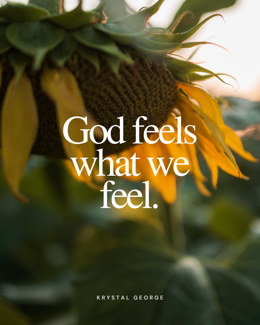 God Feels What We Feel: Understanding His Love