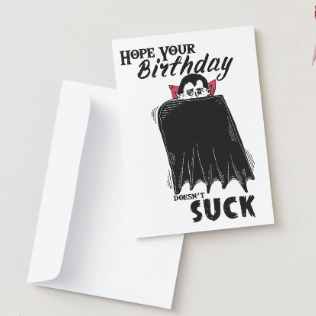 'Doesn't Suck' Vampire Birthday Card