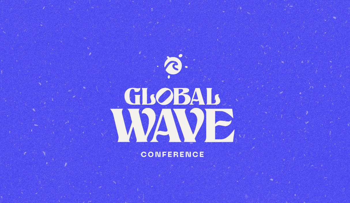 FORTUNE FAVOURS THE WAVE: Global Wave Conference Recap