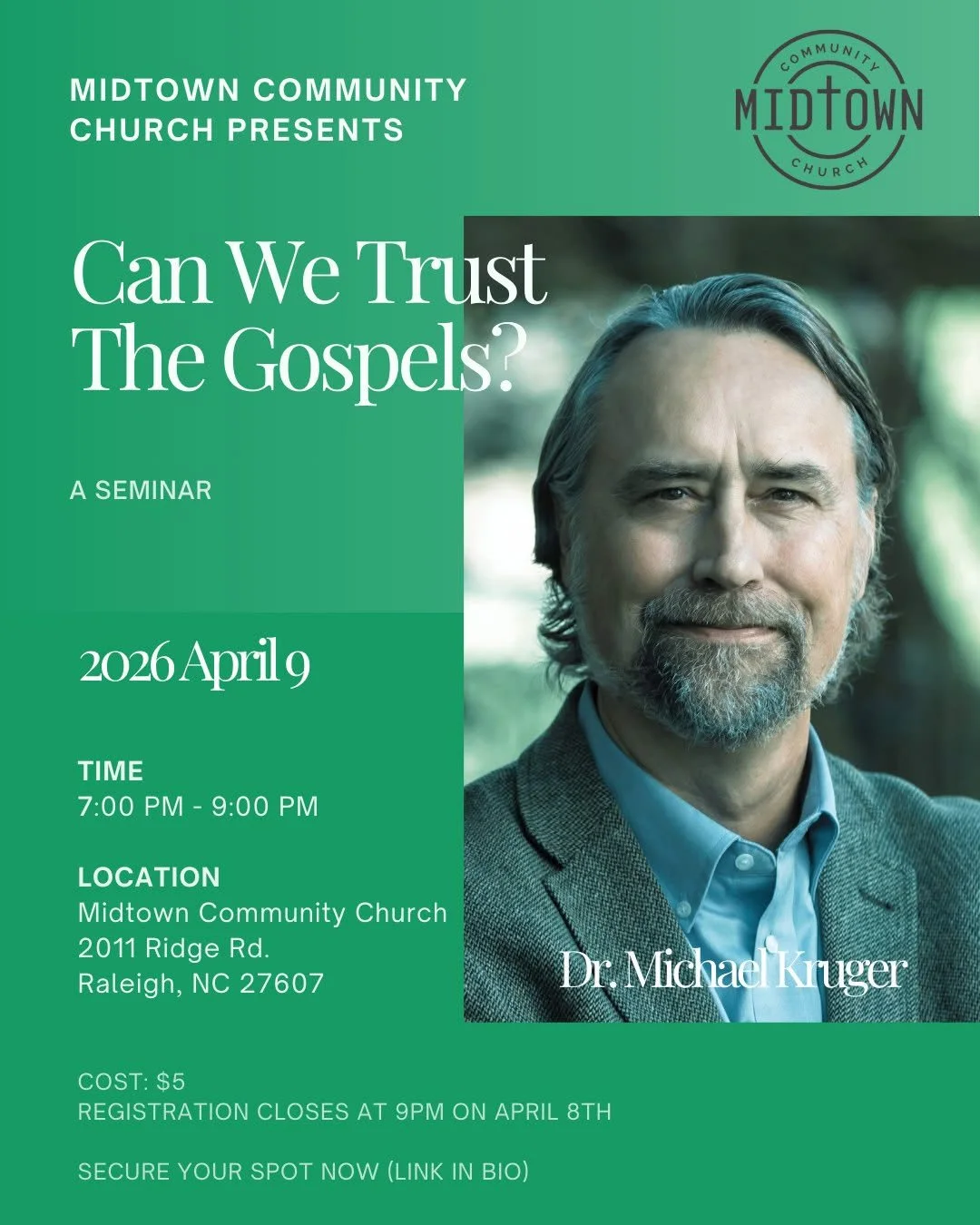 Can We Trust The Gospels - A Seminar Featuring Dr. Michael Kruger