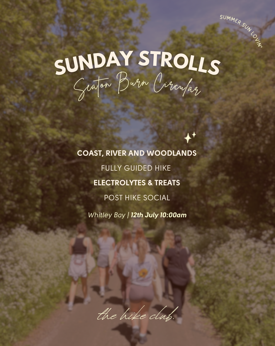 SUNDAY STROLLS | The Hike Club (Seaton Burn Circular)