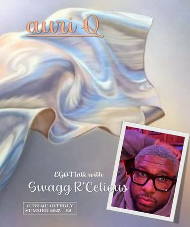 Cover of a AURi Q's quarterly magazine, Fall 2025, titled 'EGO Talk with Swagg R'Celious' featuring a background with marble-like flowing fabric and a photo of Swagg R'Celious wearing black glasses. created by JLynn theWriter