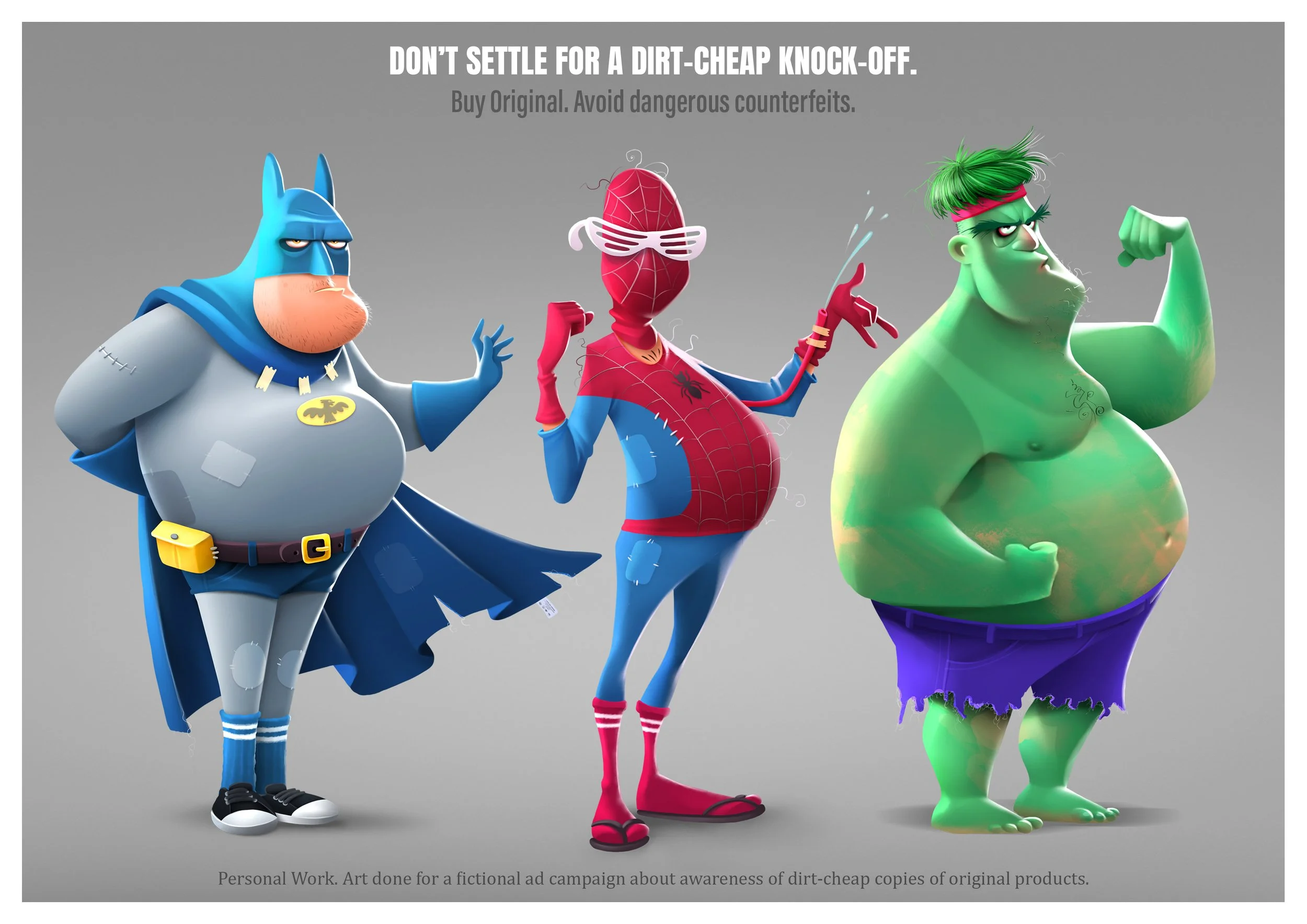 Three cartoon characters representing Batman, Spider-Man, and Hulk posing with a message promoting original products and cautioning against counterfeit copies.