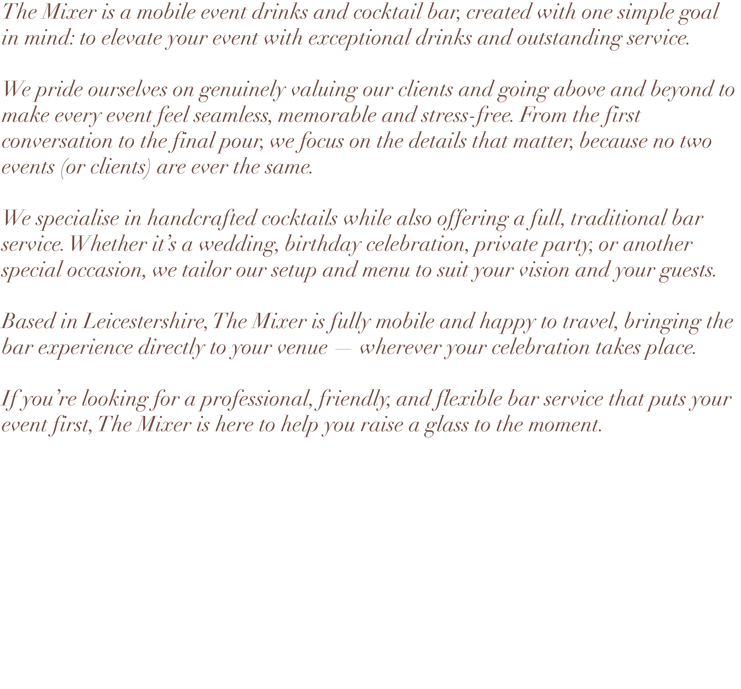 Text describing The Mixer as a mobile event drinks and cocktail bar specializing in handcrafted cocktails for various events, emphasizing personalized service and mobile setup.