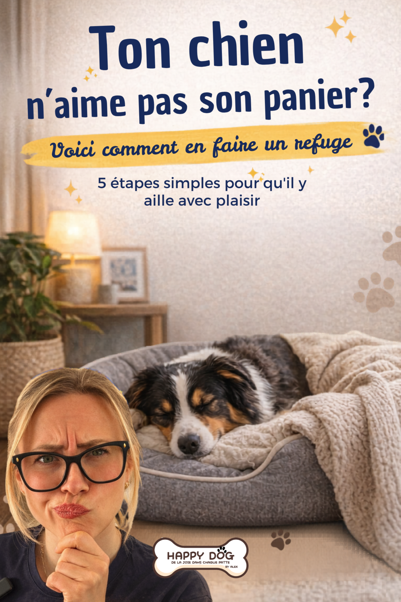 Guide offert : 5 étapes simples pour que ton chien aille au panier