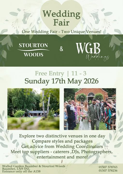 Flyer for a wedding fair on Sunday, May 17, 2026, from 11 a.m. to 3 p.m. at Walled Garden Baumber and Stourton Woods. Features images of a woodland venue and a wedding with an outdoor ceremony. Includes event details, date, time, location, and highlights offering advice on styles, packages, and services like catering, DJs, photographers, and entertainment.