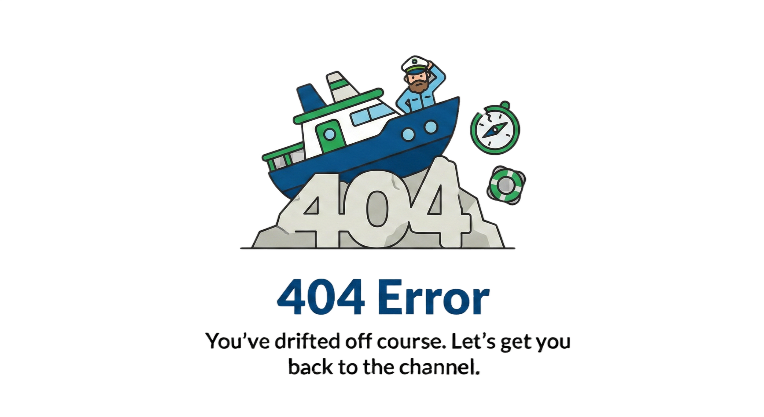 Graphic illustration of a boat with a pilot on a rock with the number 404 carved into it, symbolizing a 404 error page, with a stopwatch and a camera icon. The text reads: '404 Error' and 'You've drifted off course. Let's get you back to the channel.'