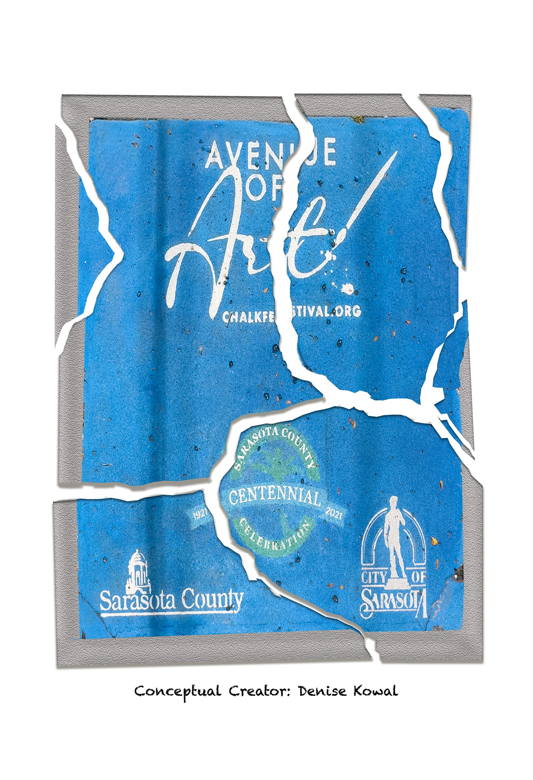 The centerpiece of the exhibition "Shattered" . The exhibition represents the destruction of Sarasota's "Avenue of the Art" chalk sidewalk images. This is a photographic art pieciece that shows the original chalk pieces cracked and shattered.