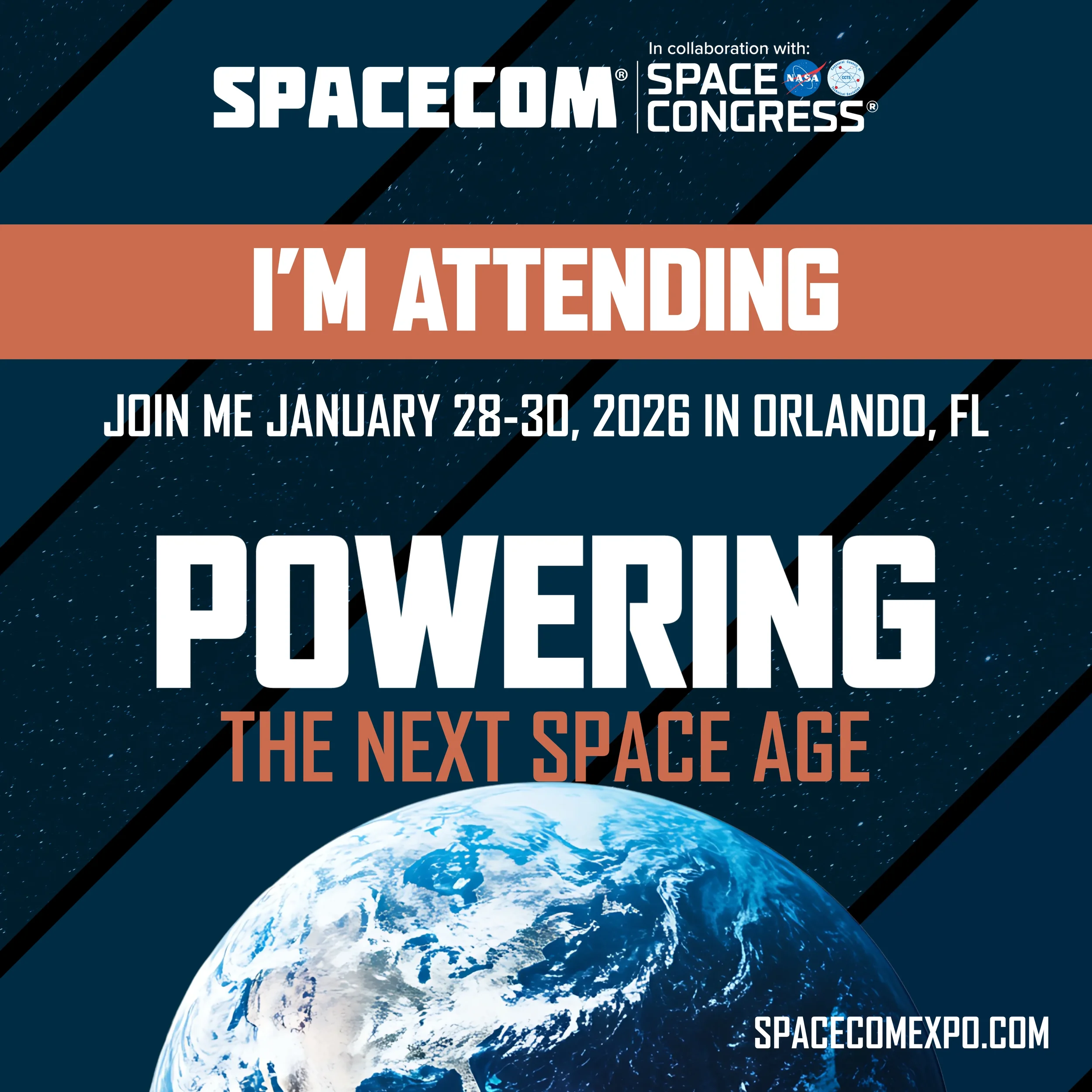 Spacecom conference poster with Earth and stars background, highlighting attendance from January 28-30, 2026, in Orlando, Florida, with the tagline 'Powering the Next Space Age' and website spacecomexpo.com.