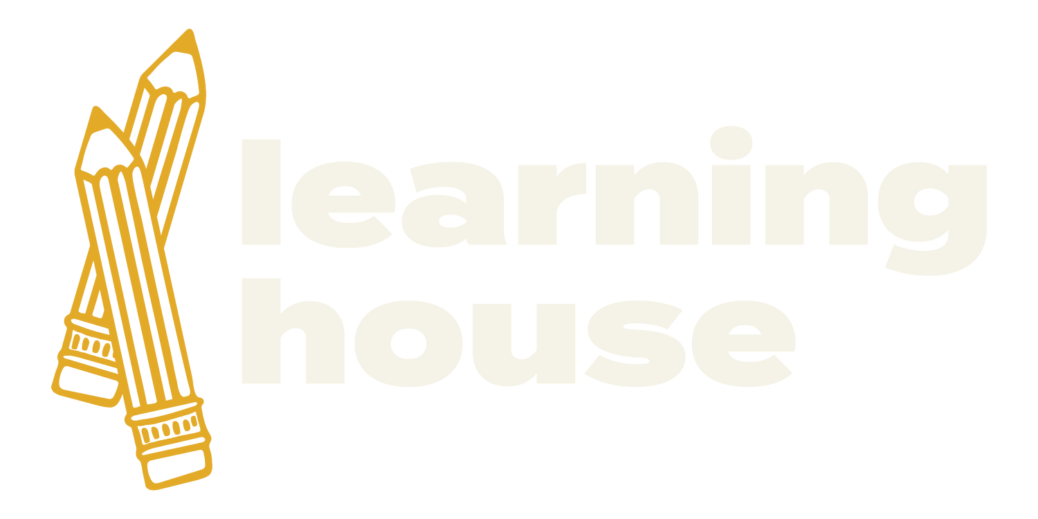 Learning House