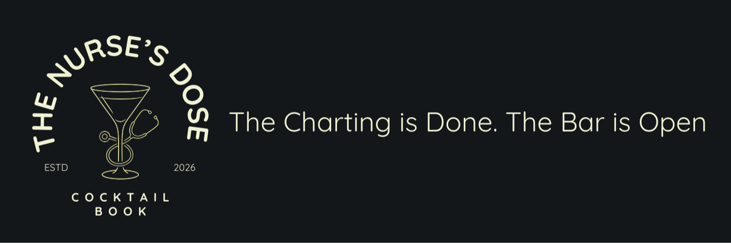 Graphic design for 'The Nurse's Dose Cocktail Book' featuring a minimalist line drawing of a cocktail glass with medical instruments, and the text 'The charting is done. The bar is open', with 'ESTD 2026' on the left side.