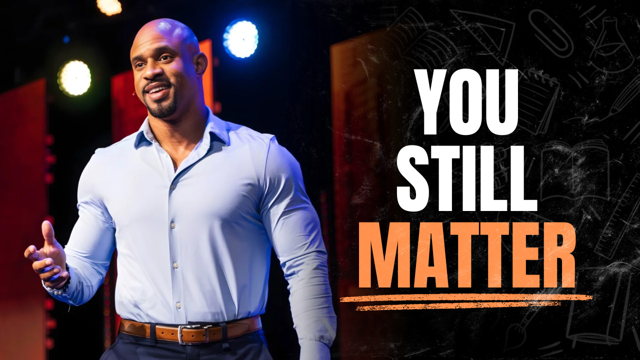 You Still Have Your Worth