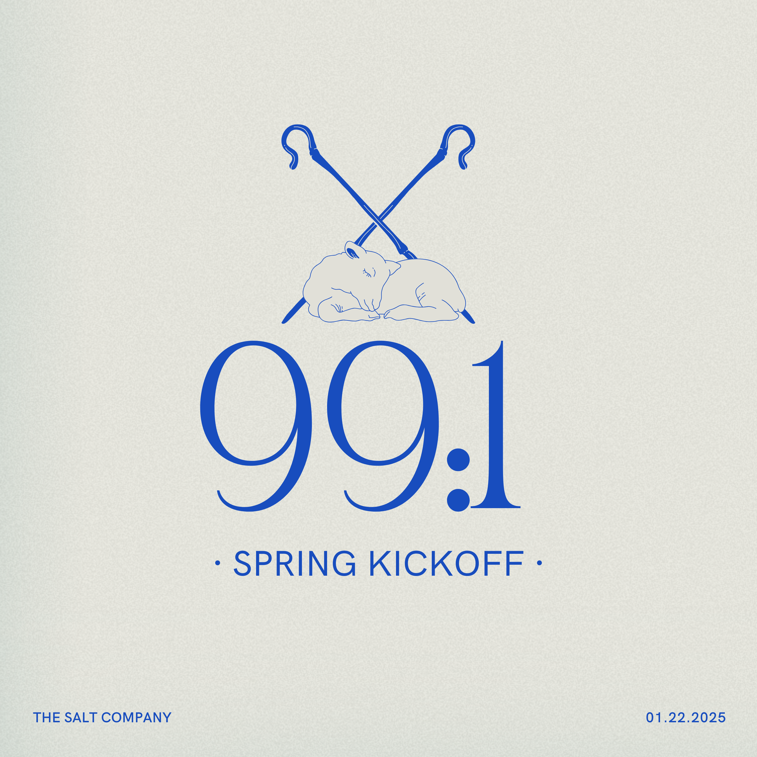 Logo featuring crossed fencing swords, a sleeping lion, the text '99.1', and 'Spring Kickoff' with additional small print 'The Salt Company' and date '01.22.2025'.