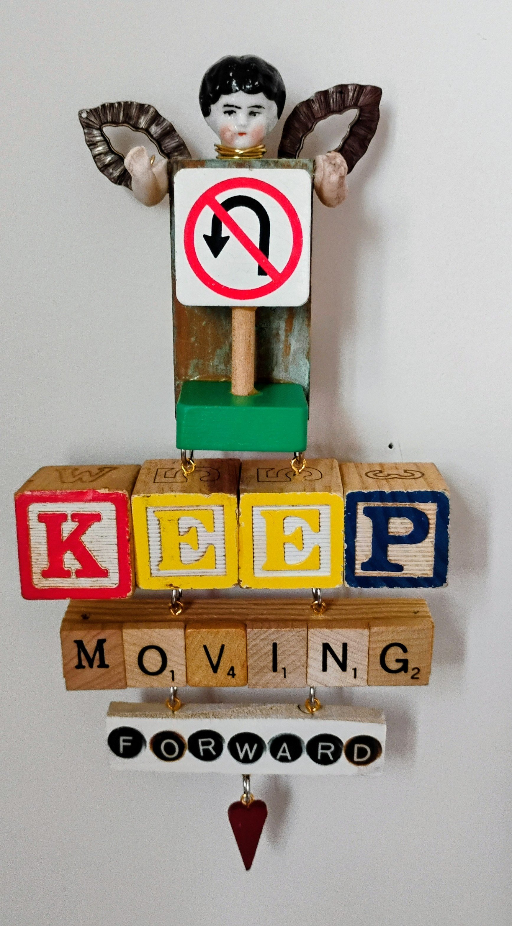 Keep Moving Forward. Vintage toy road sign. $125.00