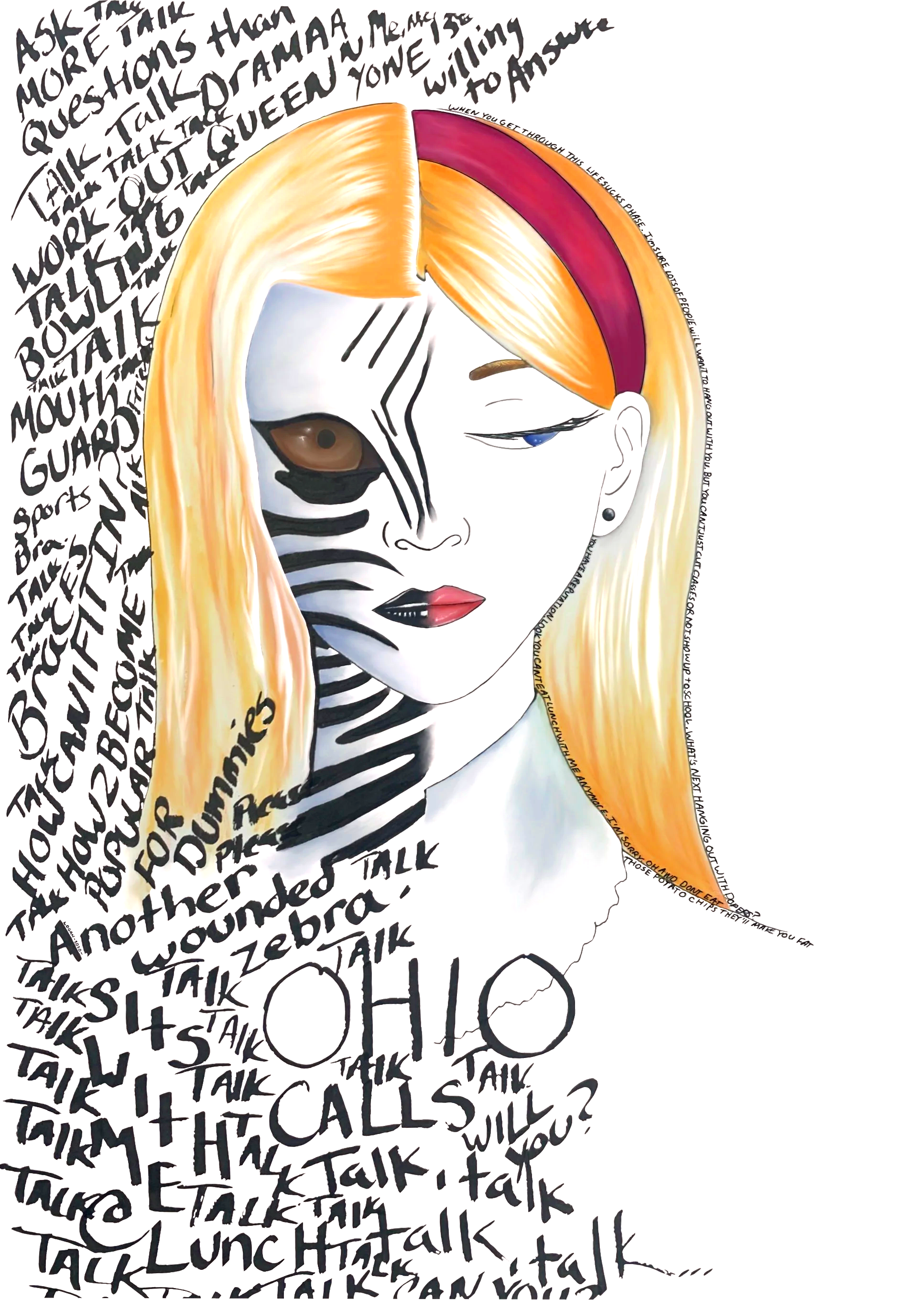 A stylized illustration of a woman with long blonde hair, one eye closed, the other open, with face paint resembling a zebra, and black and white striped clothing. Surrounding her are handwritten words and phrases like "talk," "questions," "Queen," a