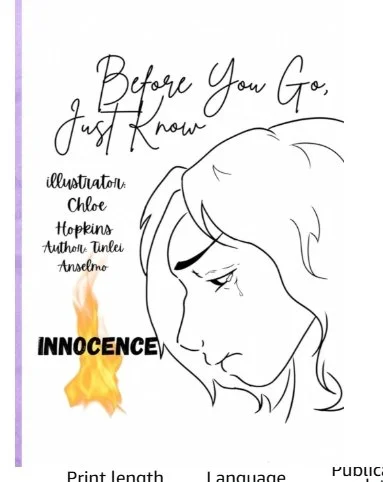 Before You Go, Just Know: Innocence Burns