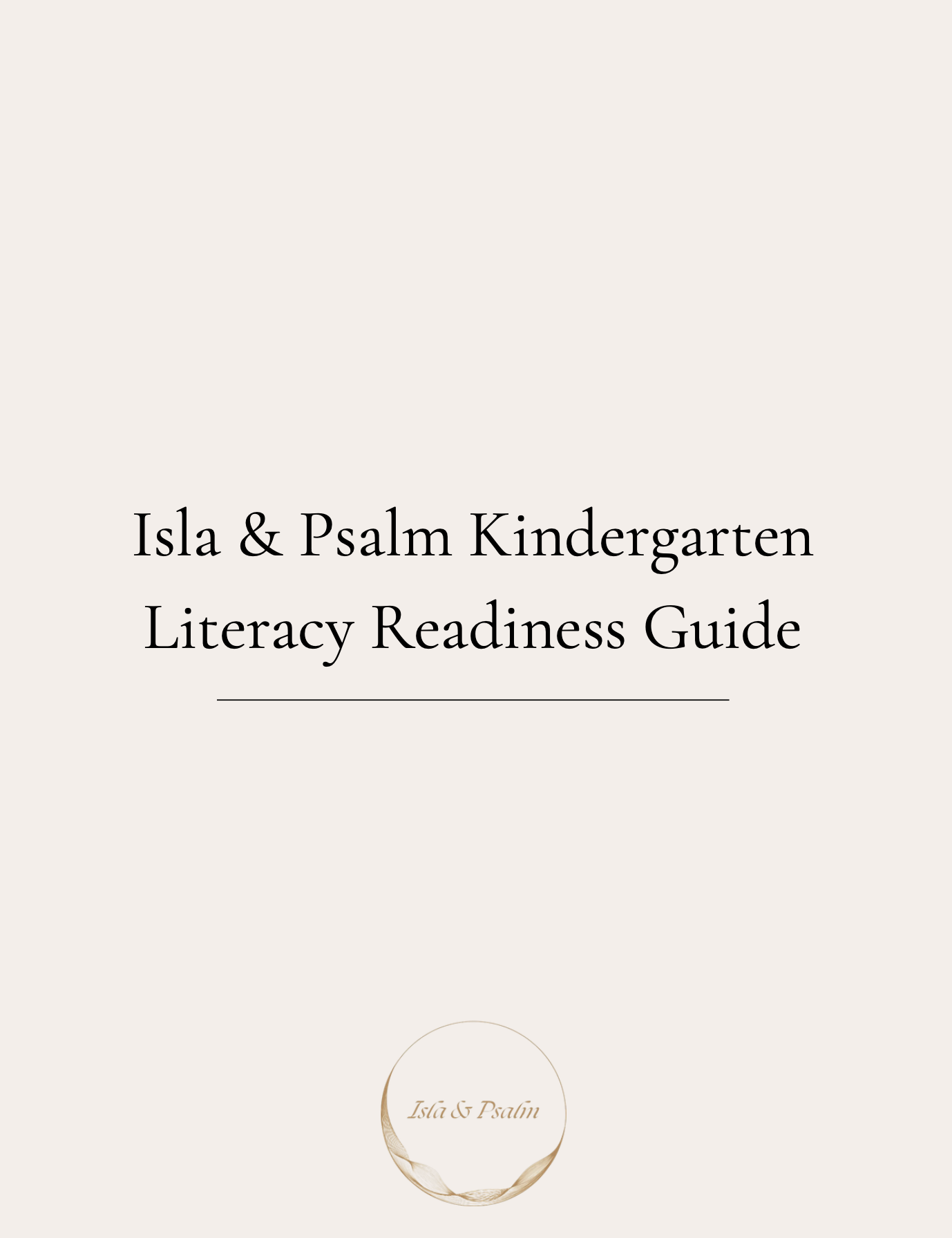 Kindergarten Literacy Readiness Guide