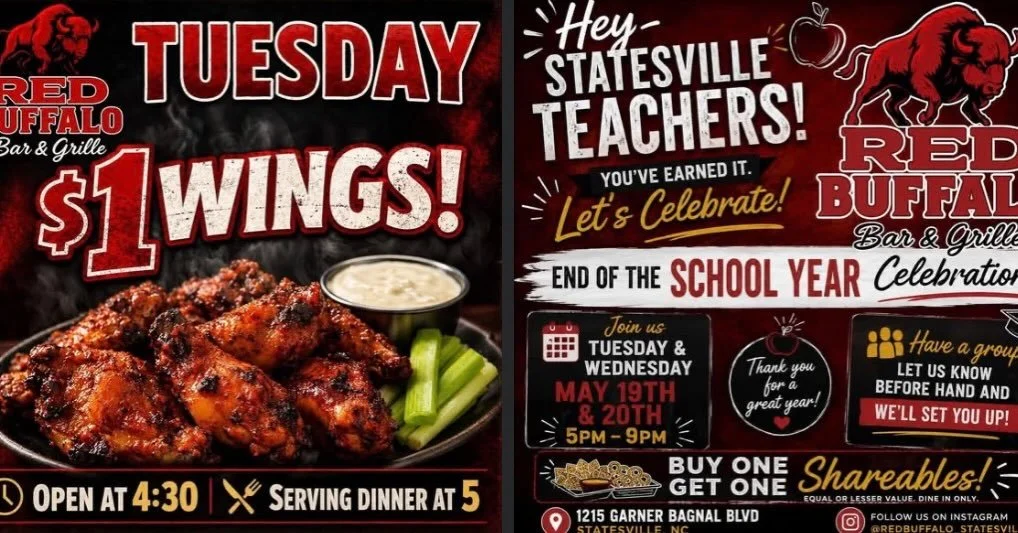 Hey Statesville teachers &mdash; you&rsquo;ve earned it! 🍎🎉

Join us at Red Buffalo Bar &amp; Grille for our End of the School Year Celebration on Tuesday &amp; Wednesday, May 19th&ndash;20th from 5&ndash;9 PM!

Tuesday means $1 wings, plus we open