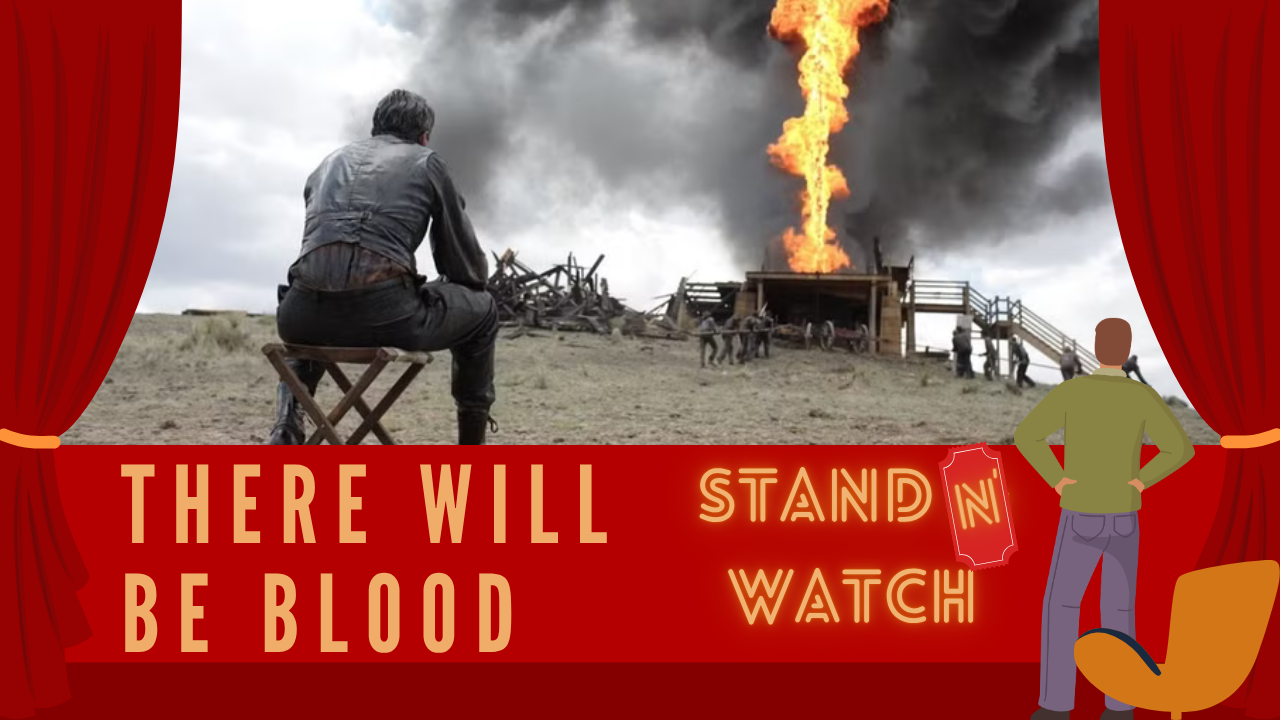 There Will Be Blood