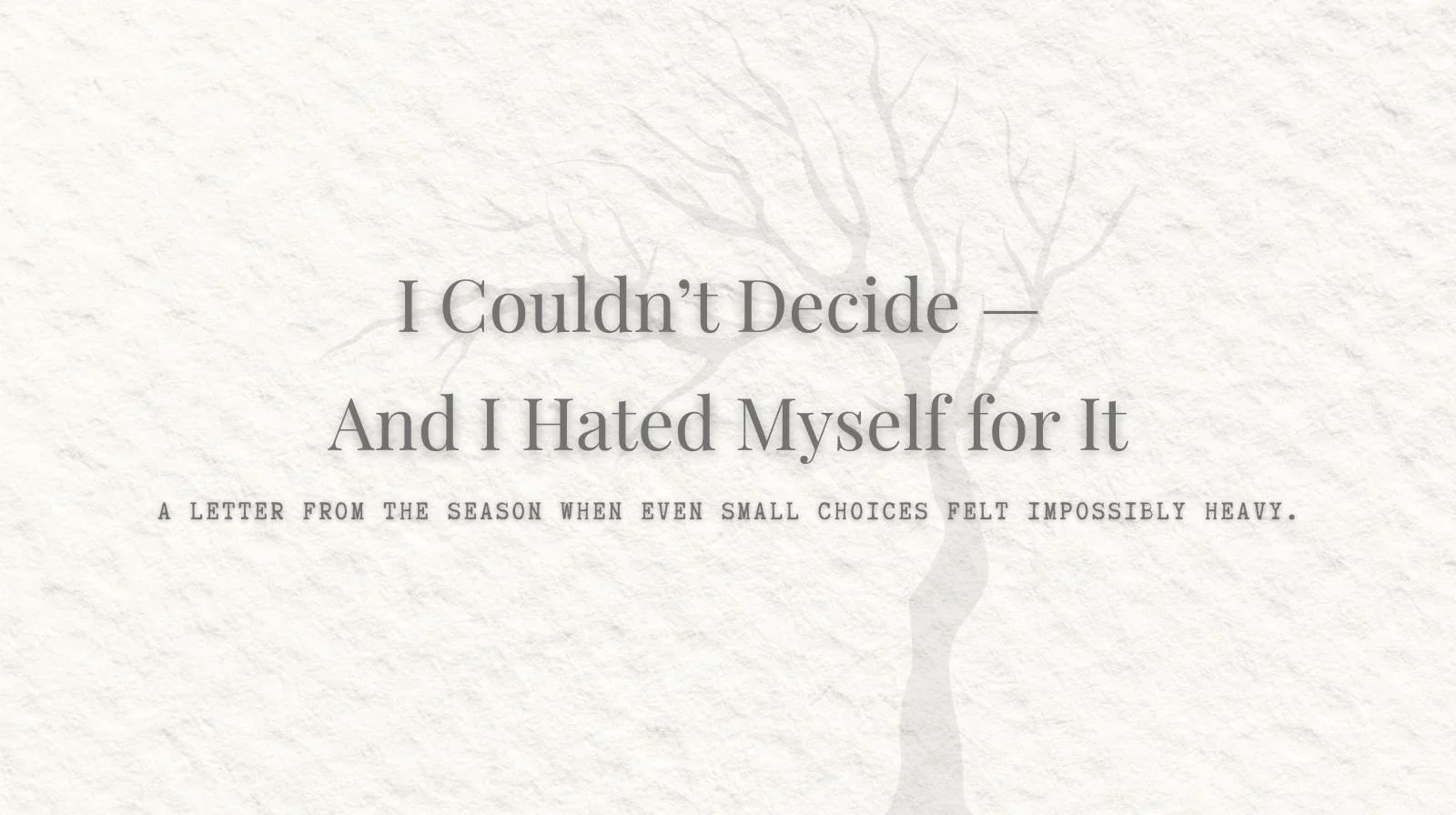 I Thought I Was Lazy — I Was Just Out of Decisions