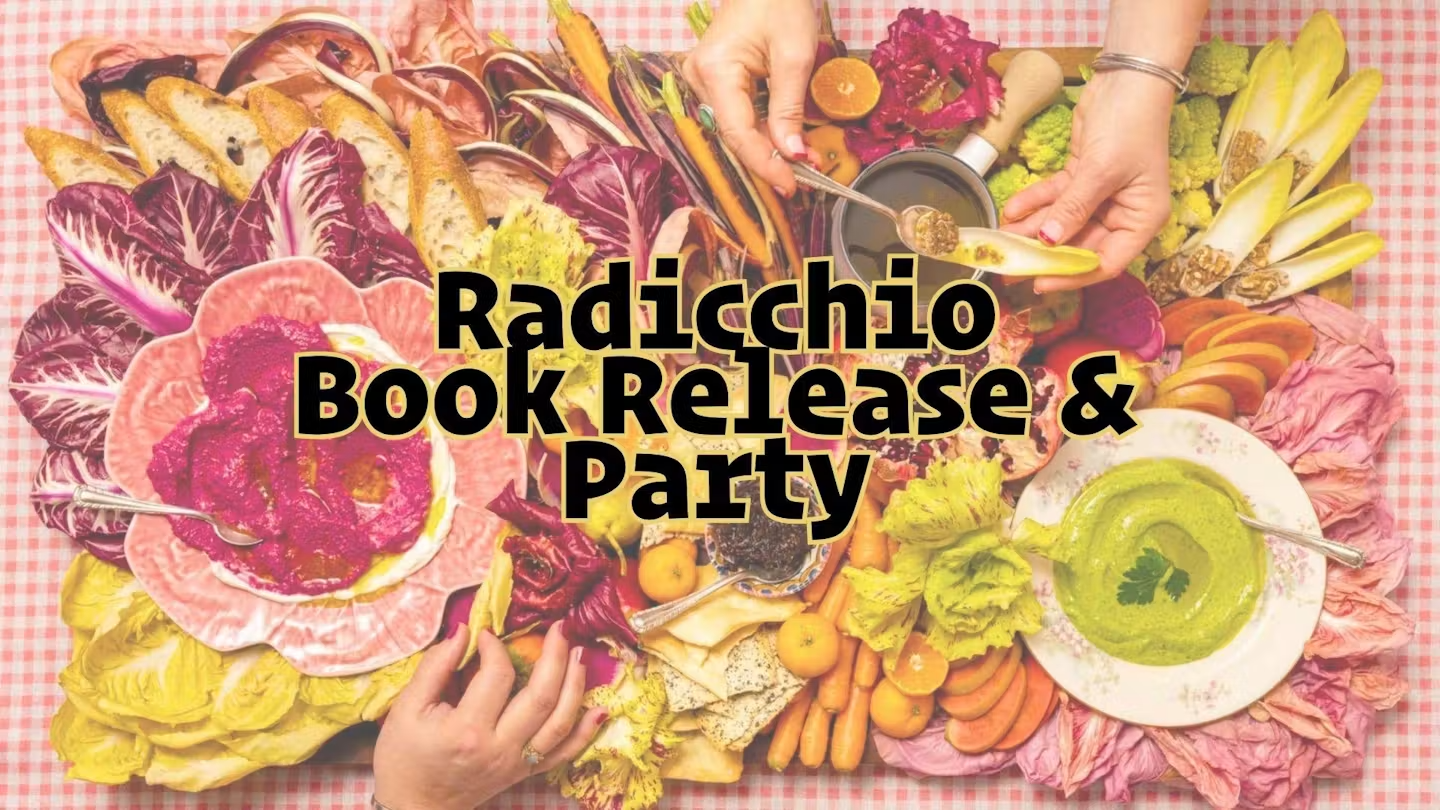 Radicchio Book Release at Nostrana