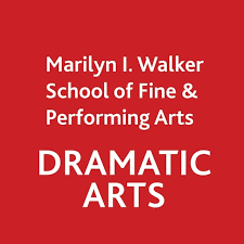 Red background with white text reading 'Marilyn I. Walker School of Fine & Performing Arts DRAMATIC ARTS'.