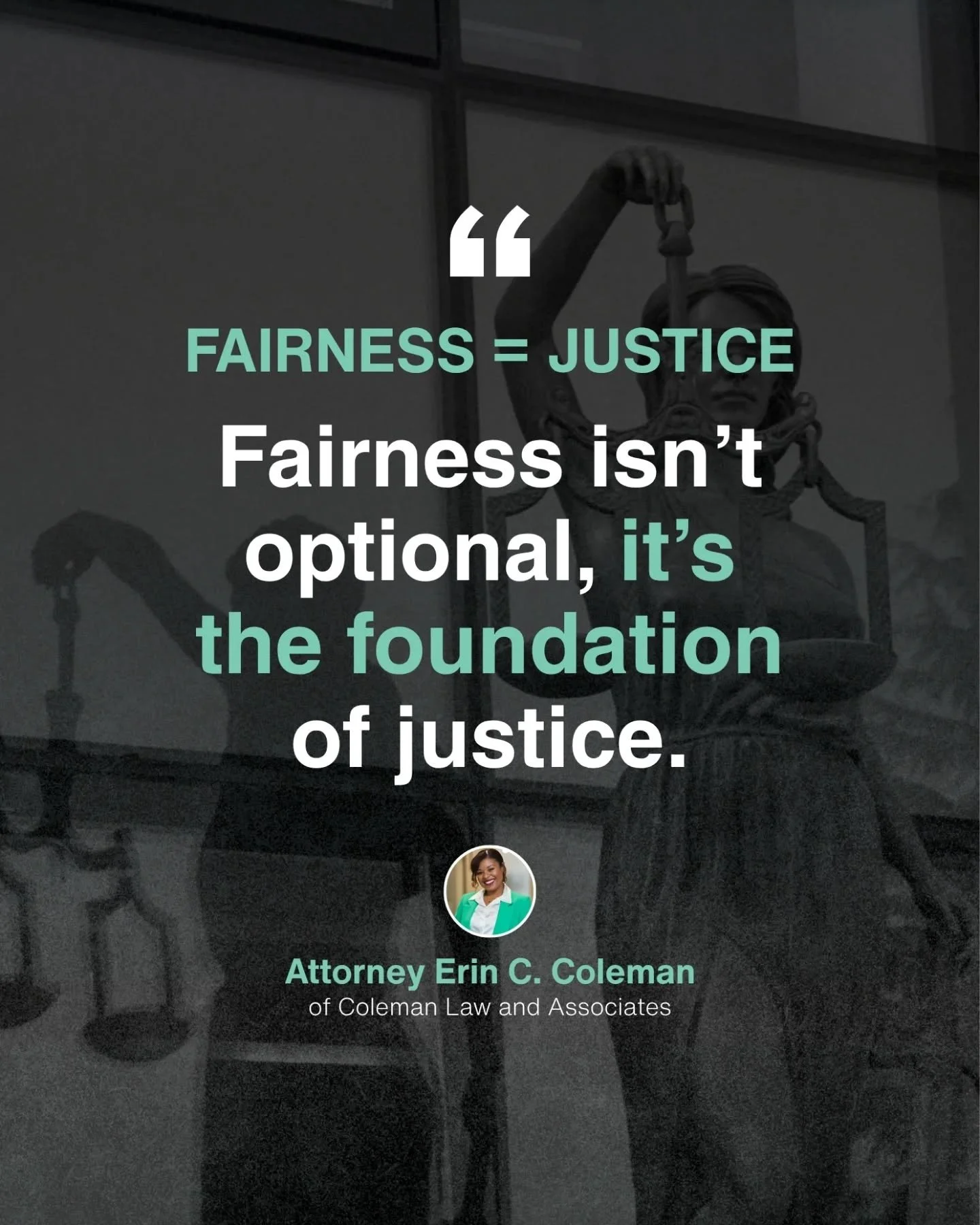 Fairness isn&rsquo;t optional &ndash; it&rsquo;s the foundation of justice.

At Coleman &amp; Associates, every client deserves to be treated with dignity and respect.

#JusticeFirst #JusticeMatters #ColemanLaw #GeorgiaLaw #ColemanLawAndAssociates #A