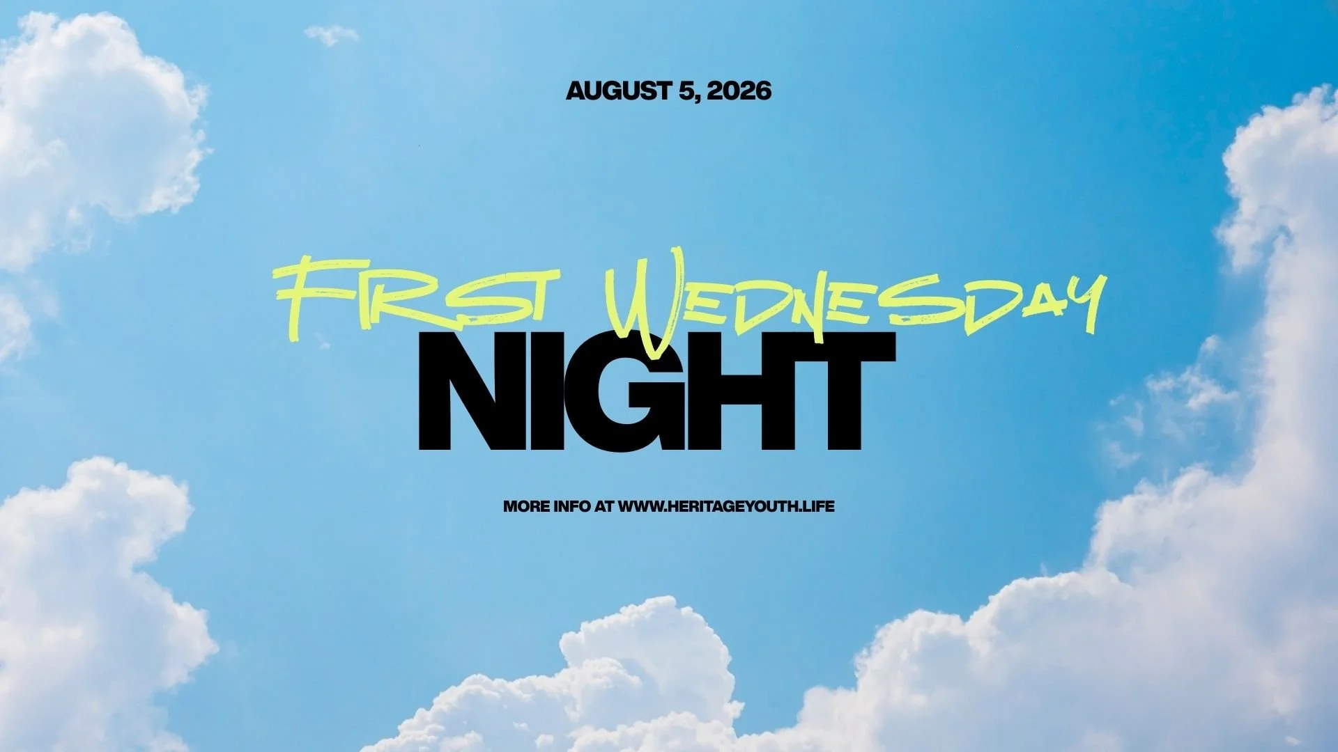 First Wednesday Night