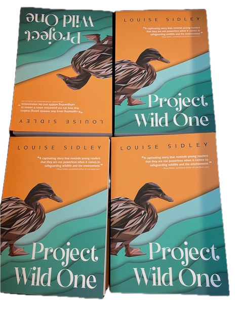 Four copies of the book "Project Wild One" by Louise Sidley, arranged in a 2x2 grid, with the covers visible. The cover features an illustration of a bird, a duck, against a colorful background.